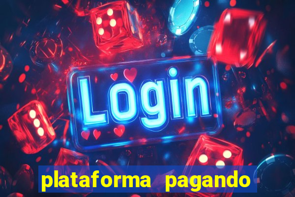 plataforma pagando no cadastro saque free